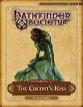 Pathfinder Society Scenario #4–08: The Cultist's Kiss (PFRPG) PDF
