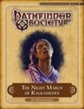 Pathfinder Society Scenario #4–19: The Night March of Kalkamedes (PFRPG) PDF