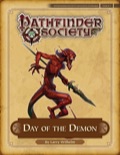Pathfinder Society Scenario #4-EX: Day of the Demon (PFRPG) PDF