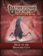 Pathfinder Society Special: Siege of the Diamond City (PFRPG) PDF