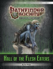 Pathfinder Society Scenario #6–06: Hall of the Flesh Eaters (PFRPG) PDF