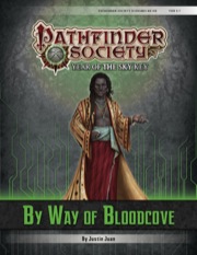 Pathfinder Society Scenario #6–09: By Way of Bloodcove (PFRPG) PDF