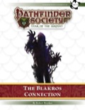 Pathfinder Society Scenario #7–09: The Blakros Connection (PFRPG) PDF