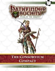 Pathfinder Society Scenario #7–10: The Consortium Compact (PFRPG) PDF