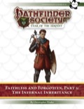 Pathfinder Society Scenario #7–18—Faithless and Forgotten, Part 3: The Infernal Inheritance (PFRPG) PDF