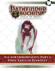Pathfinder Society Scenario #7–20—All for Immortality, Part 1: First Taste of Eternity (PFRPG) PDF
