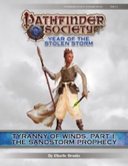 Pathfinder Society Scenario #8-08—Tyranny of Winds, Part 1: The Sandstorm Prophecy (PFRPG) PDF