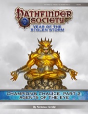 Pathfinder Society Scenario #8-21—Champion's Chalice, Part 2: Agents of the Eye (PFRPG) PDF