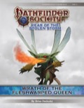 Pathfinder Society Scenario #8-22: Wrath of the Fleshwarped Queen (PFRPG) PDF