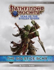 Pathfinder Society Scenario #8-99A: The Solstice Scar, Version A