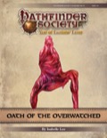 Pathfinder Society Scenario #9-17: Oath of the Overwatched PDF
