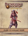 Pathfinder Society Scenario #9-19: Clash in Kaimuko Wood PDF
