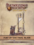 Pathfinder Society Scenario #9-20: Fury of the Final Blade PDF