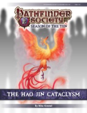 Pathfinder Society Scenario #10-00: The Hao Jin Cataclysm