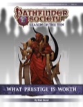 Pathfinder Society Scenario #10-08: What Prestige is Worth