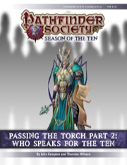 Pathfinder Society Scenario #10-23—Passing the Torch, Part 2: Who Speaks for the Ten