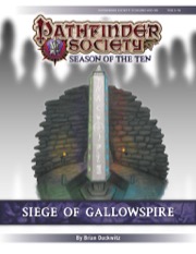 Pathfinder Society Scenario #10-98: Siege of Gallowspire