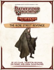 Pathfinder Society Playtest Scenario #1: The Rose Street Revenge