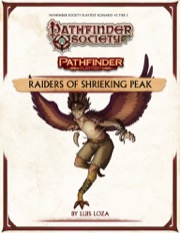 Pathfinder Society Playtest Scenario #2: Raiders of Shrieking Peak