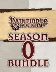 Pathfinder Society Scenario—Season 0 PDF Bundle