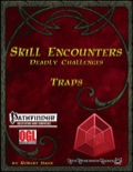 Skill Encounters: Deadly Challenges—Traps (PFRPG) PDF
