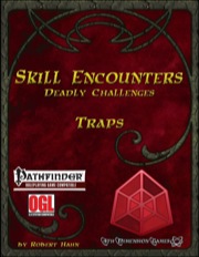 Skill Encounters: Deadly Challenges—Traps (PFRPG) PDF