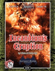 A19: Incandium's Eruption, Saatman's Empire (5E) 3 of 4 PDF