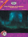 C05: The Foul Passage of Progress (5E) PDF