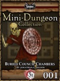 Mini-Dungeon Collection #001: Buried Council Chambers (5E) PDF