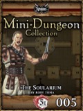 Mini-Dungeon Collection #005: The Soularium (5E) PDF