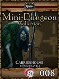 Mini-Dungeon #008: Carrionholme (5E) PDF