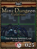 Mini-Dungeon #025: The Phase Spider Lair (5E) PDF