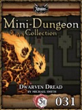 Mini-Dungeon #031: Dwarven Dread (5E) PDF