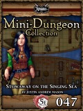 Mini-Dungeon Collection #047: Stowaway on the Singing Sea (5E) PDF