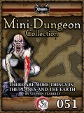 Mini-Dungeon Collection #051: There Are More Things in the Planes and the Earth (5E) PDF