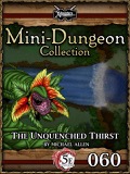 Mini-Dungeon Collection #060: The Unquenched Thirst (5E) PDF