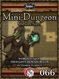 Mini-Dungeon Collection #066: Words Fly Up, Thoughts Remain Below (5E) PDF