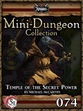 Mini-Dungeon #074: Temple of the Secret Power (5E) PDF