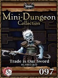 Mini-Dungeon #097: Trade is our Sword (5E) PDF