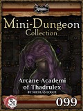 Mini-Dungeon #099: Arcane Academi of Thadrulex (5E) PDF