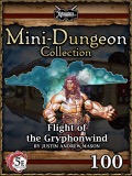 Mini-Dungeon #100: Flight of the Gryphonwind (5E) PDF