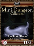 Mini-Dungeon #103: The Brain Drain (5E) PDF