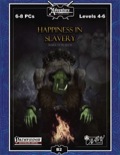 B2: Happiness in Slavery (PFRPG) PDF