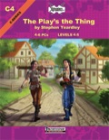 C4: The Play's the Thing (PFRPG) PDF