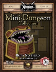 Mini-Dungeon #011: Buta No Shiro (5E / Fantasy Grounds) Download