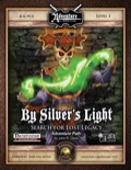 Search for Lost Legacy Adventure Path #1: By Silver's Light (Fantasy Grounds) Download