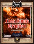 A19: Incandium's Eruption, Saatman's Empire (3 of 4) (PFRPG / Fantasy Grounds) Download