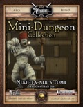 Mini-Dungeon #012: Nekh-ta-Nebi's Tomb (Fantasy Grounds / PFRPG) Download