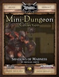 Mini-Dungeon #017: Shadows of Madness (Fantasy Grounds / PFRPG) Download