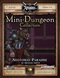 Mini-Dungeon #018: Neotomas' Paradise (Fantasy Grounds / PFRPG) Download